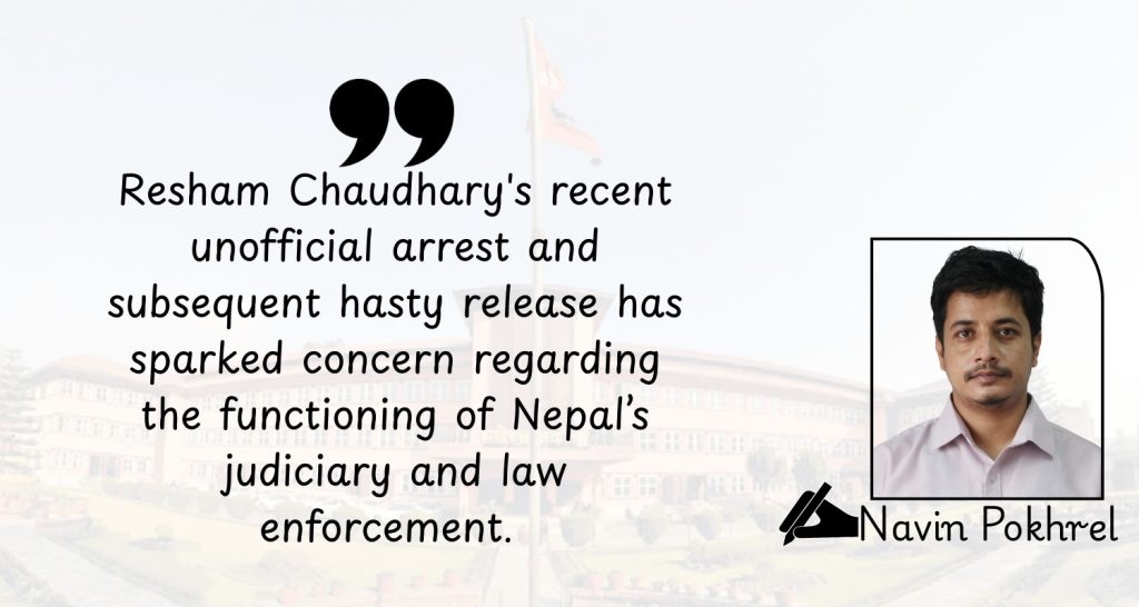Praxiscam Or Isolated Malpractice? Nepal’s Security and Judicial Walking Contradiction